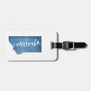 Missoula, Montana Luggage Tag