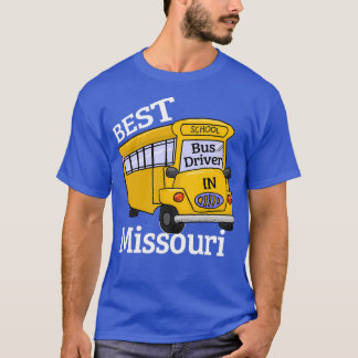 Missouri Best School Bus Driver 2 T-Shirt