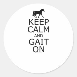 Missouri Fox Trotter Keep Calm Gait On Classic Round Sticker
