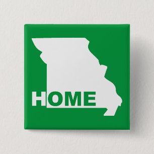 Missouri Home Away From State Button Badge Pin