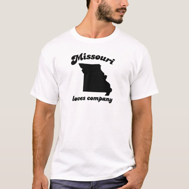 Missouri loves company T-Shirt (Front)