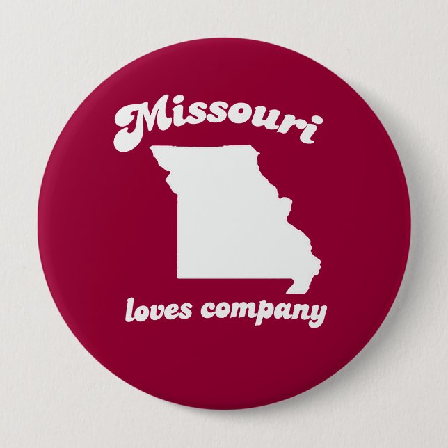 Missouri loves company T-shirt 10 Cm Round Badge (Front)