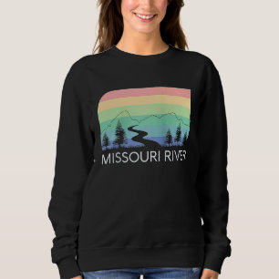 Missouri River Retro Rocky Mountains Montana Natio Sweatshirt