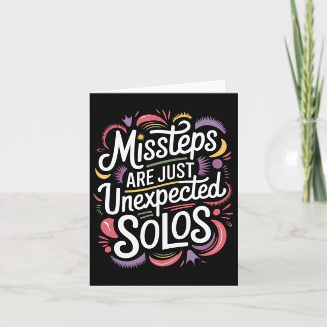 Missteps Are Just Unexpected Solos Line Dancer Fun Card (Front)