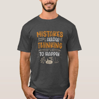 Mistakes Allowhinkingo Happen Matheacher vintage T-Shirt