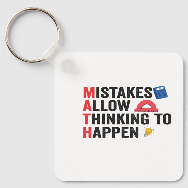 Mistakes Allows Thinking To Happens Math Teacher Key Ring (Front)