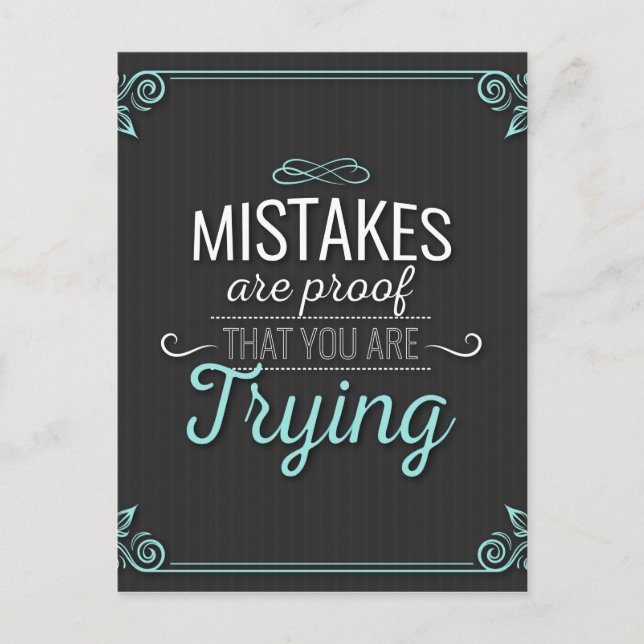 Mistakes are proof life motivational quote postcard (Front)