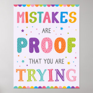 Mistakes Are Proof That You Are Trying Motivationa Poster