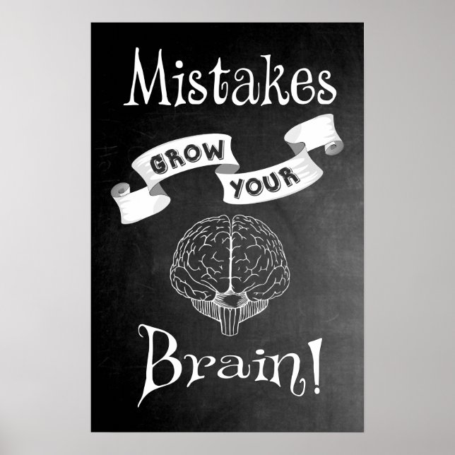 Mistakes Grow Your Brain Poster (Front)