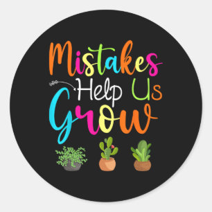 Mistakes Help Us Grow Growth Mindset Motivational Classic Round Sticker
