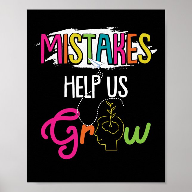 Mistakes Help Us Grow Growth Mindset Teacher Poster (Front)