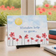 Mistakes Help Us Grow Inspirational