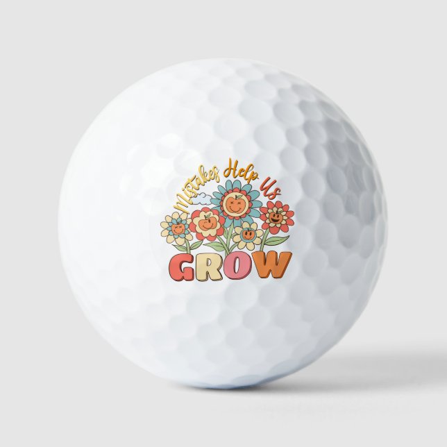 Mistakes Help Us Grow | Playful Floral Motivation Golf Balls (Front)