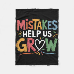 Mistakes Help Us Grow Positive Mindset Mental Heal Fleece Blanket