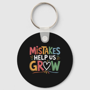 Mistakes Help Us Grow Positive Mindset Mental Heal Key Ring