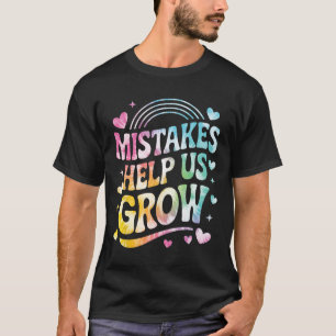 Mistakes Help Us Grow Positive Rainbow Groovy Tie T-Shirt
