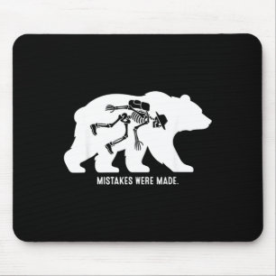 Mistakes Made Funny Bear Skeleton Hiking Humour Mouse Pad