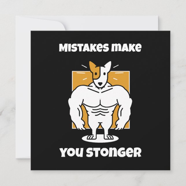 Mistakes make you stronger invitation (Front)