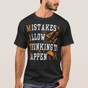 Mistaks allow Thinking Nerd Geek radio play penelo T-Shirt