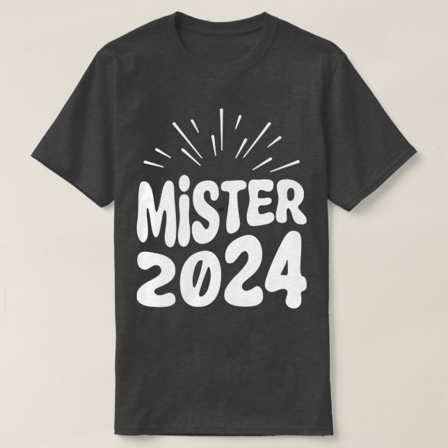 Mister 2024 T-Shirt (Design Front)