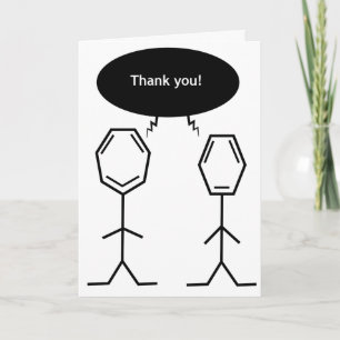 mister benzene thank you! card