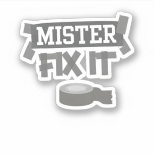 Mister Fix It Duct Tape Funny Handyman Theme