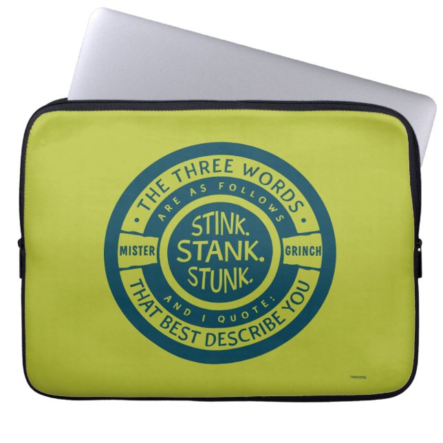 Mister Grinch | Stink Stank Stunk Quote Laptop Sleeve (Front)
