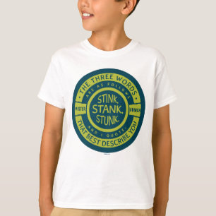 Mister Grinch   Stink Stank Stunk T-Shirt