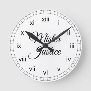 Mister Justice Round Clock