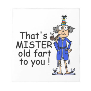 Mister Old Fart Birthday Humour Notepad