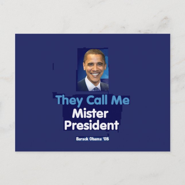 MISTER PRESIDENT Postcard (Front)