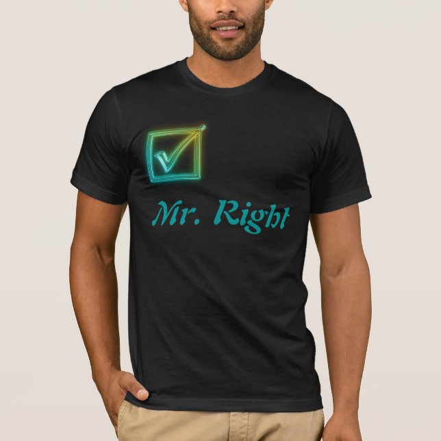 Mister right t-shirt (Front)