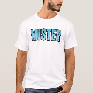 Mister T-Shirt