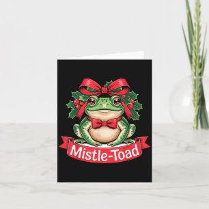 Mistle-toad Funny Christmas Toad Pun  Card
