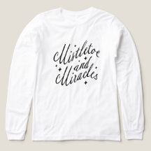 Mistletoe and Miracles Holiday T-Shirt