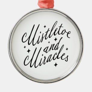 Mistletoe & Miracles Black & White Round Christmas Metal Ornament