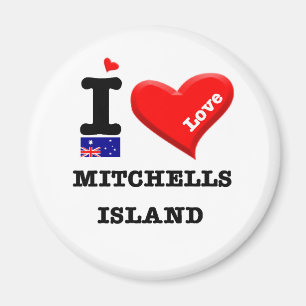 MITCHELLS ISLAND - I Love Magnet