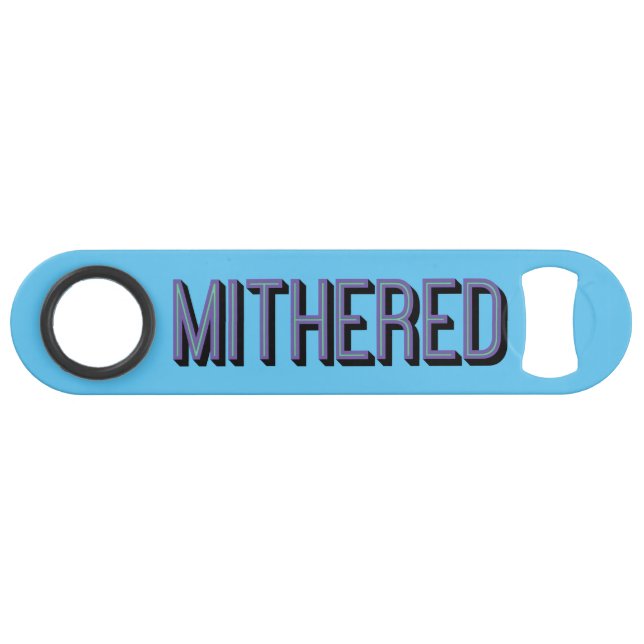 MITHERED, Manchester Slang Mancunian Dialect (Front (Horizontal))