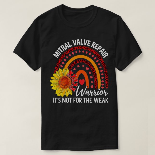 Mitral Valve Repair s Awareness Funny Gift  T-Shirt (Design Front)