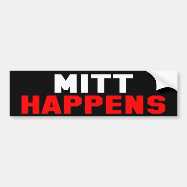 MITT HAPPENS Bumper Sticker (Front)
