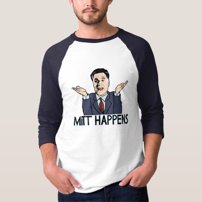 Mitt Happens T-Shirt (Front)