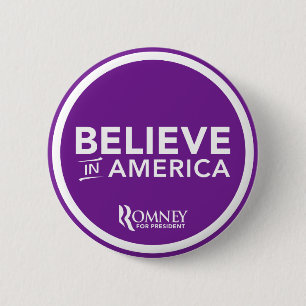 Mitt Romney Believe In America 2012 (Purple) 6 Cm Round Badge