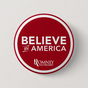 Mitt Romney Believe In America (Dark Red) 6 Cm Round Badge