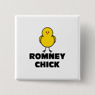 Mitt Romney Chick 15 Cm Square Badge