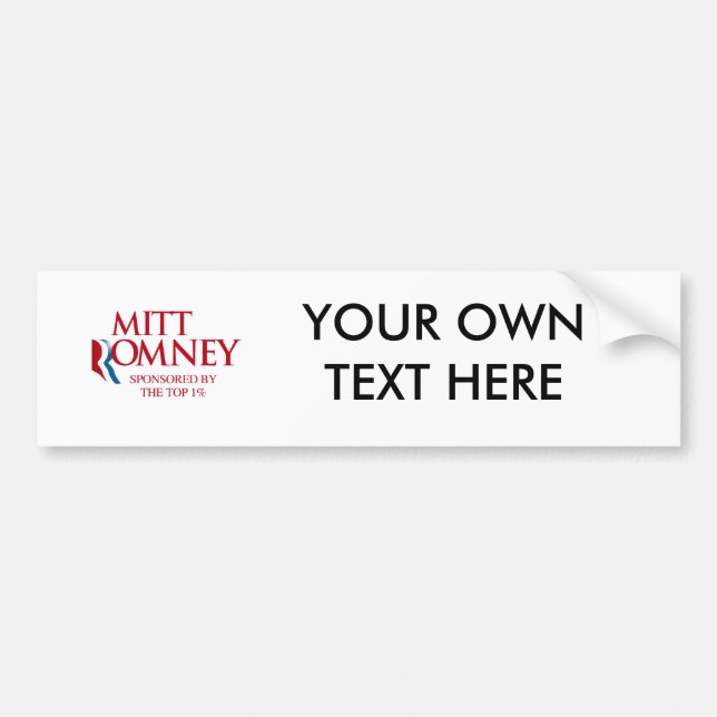 Mitt Romney Sponsored by the top one percent.png Bumper Sticker (Front)