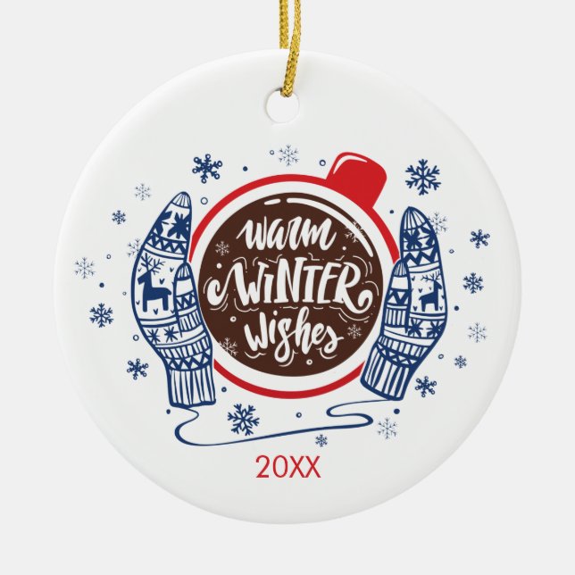 Mittens And Cocoa Warm Winter Wishes Holiday Ceramic Ornament (Front)