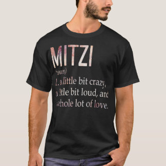 Mitzi Girl Name Definition T-Shirt
