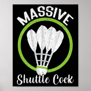 Mive Shuttle Funny Dminton Poster