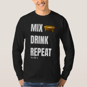 Mix Drink Repeat Kava T T-Shirt