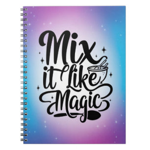 Mix It Like Magic option 2 Notebook